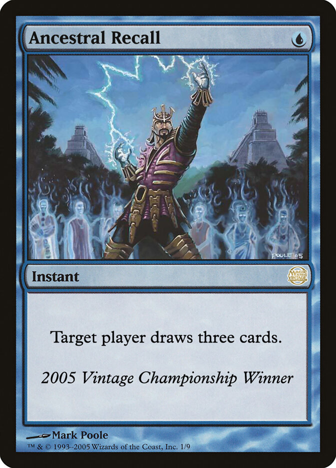 Ancestral Recall — Vintage Championship 2005/35