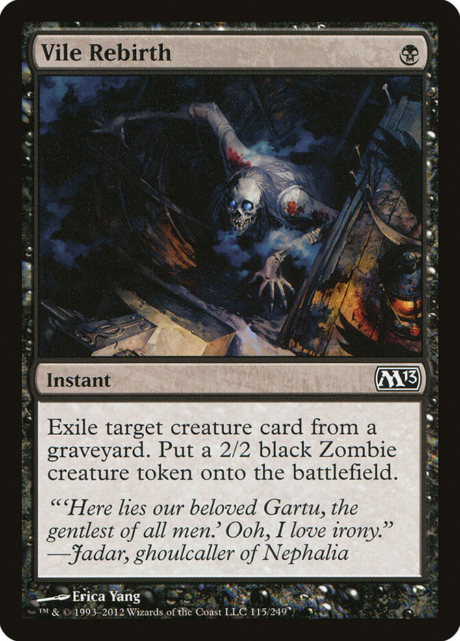 Vile Rebirth — Magic 2013 115/249