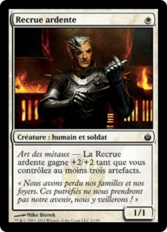 Recrue ardente — Mirrodin Besieged 2/155