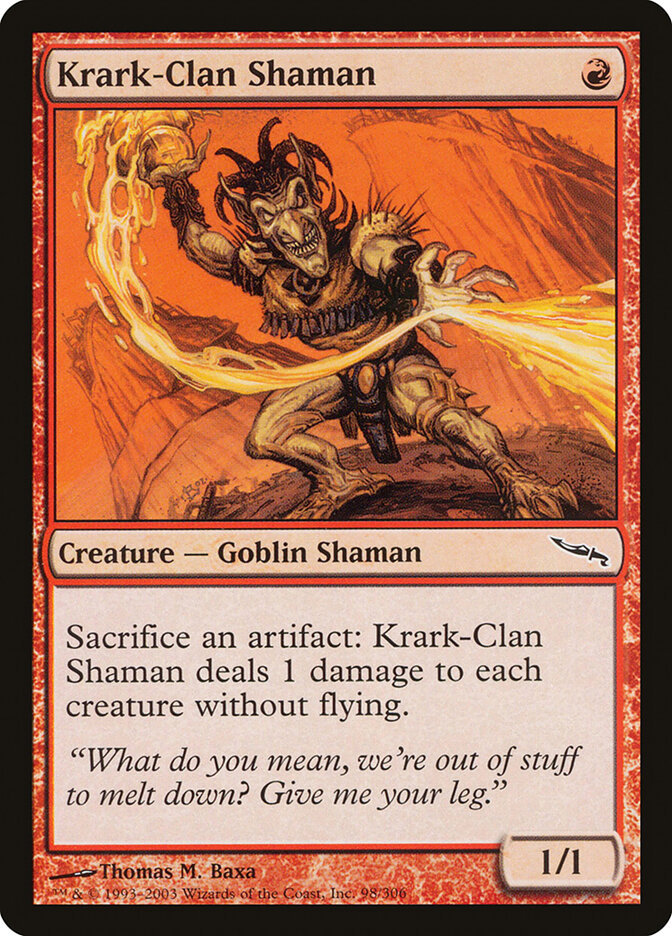 Krark-Clan Shaman — Mirrodin 98/306