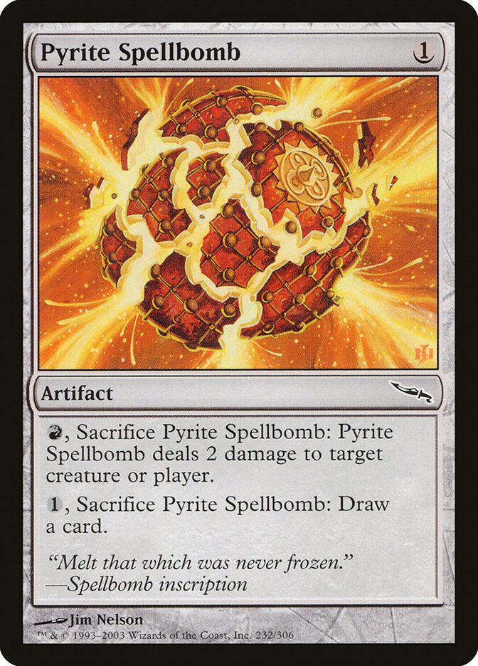 Pyrite Spellbomb — Mirrodin 232/306
