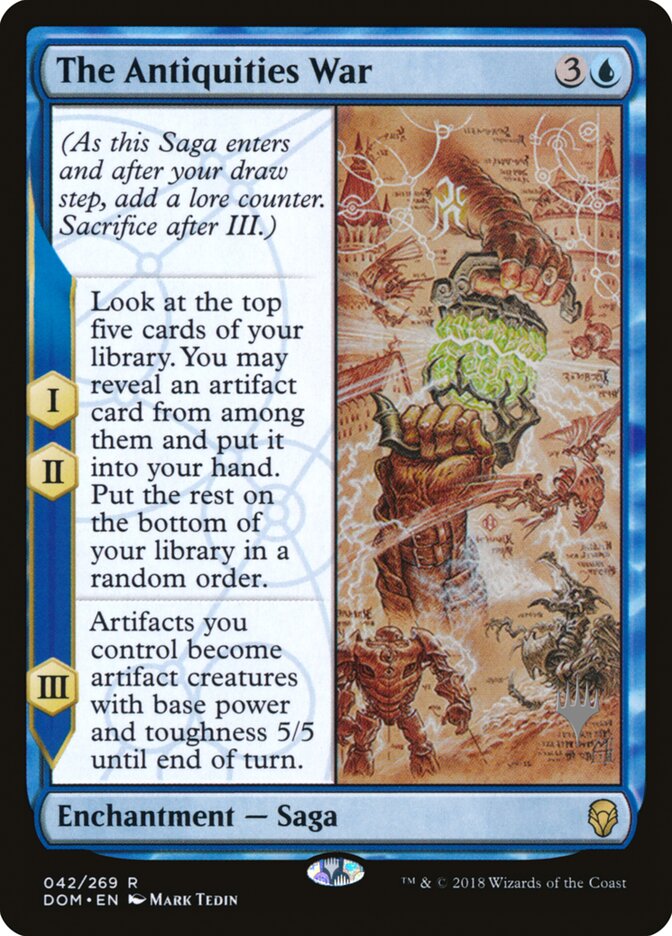 The Antiquities War — Dominaria Promos 42p/118