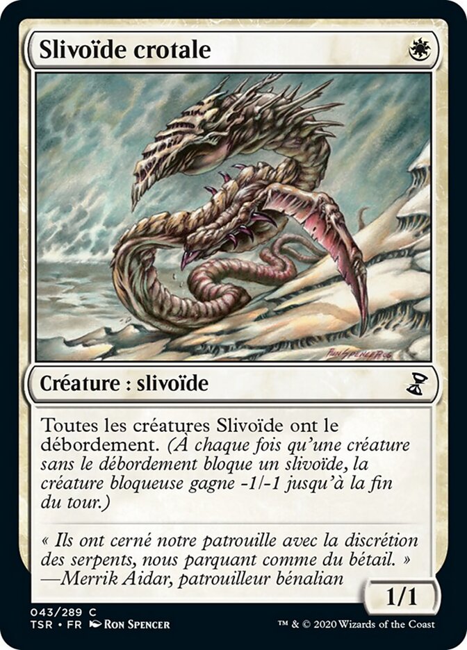 Slivoïde crotale — Time Spiral Remastered 43/411