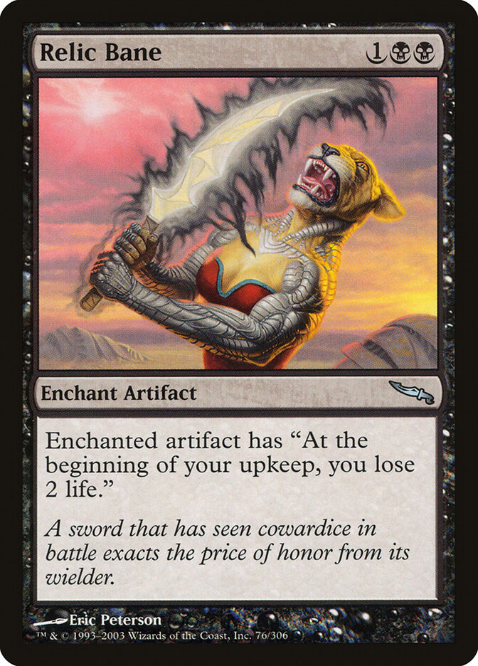 Relic Bane — Mirrodin 76/306