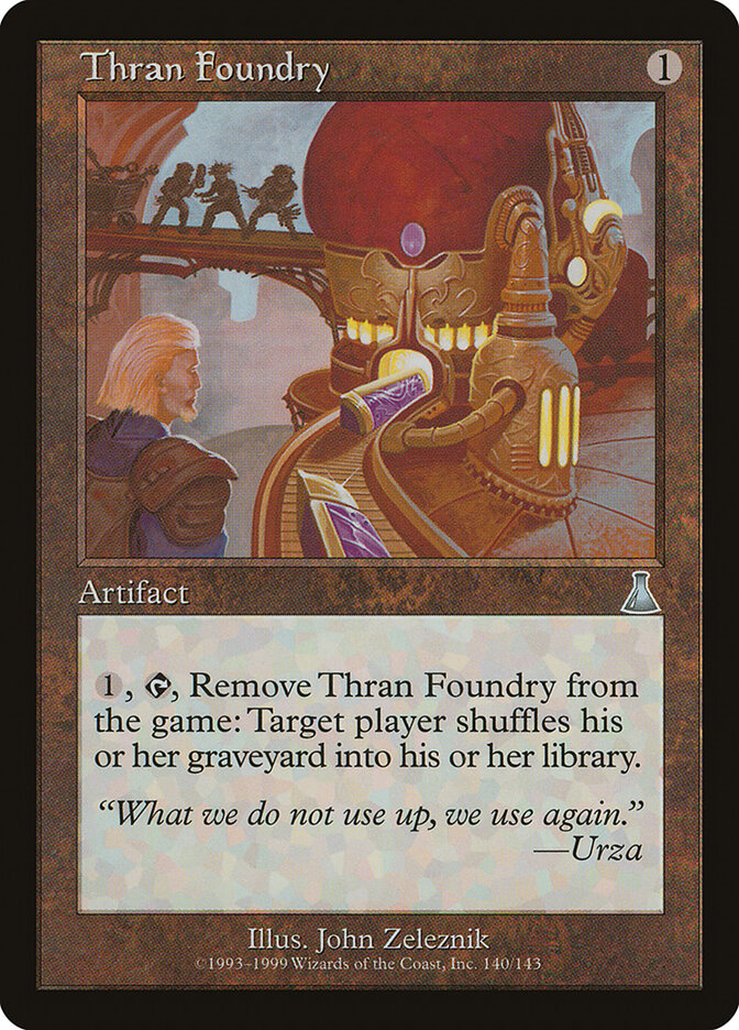 Thran Foundry — Urza's Destiny 140/143