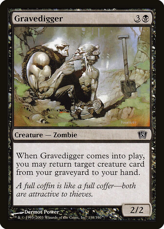 Gravedigger — Eighth Edition 138★/710