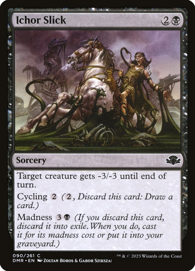 Ichor Slick — Dominaria Remastered 90/457