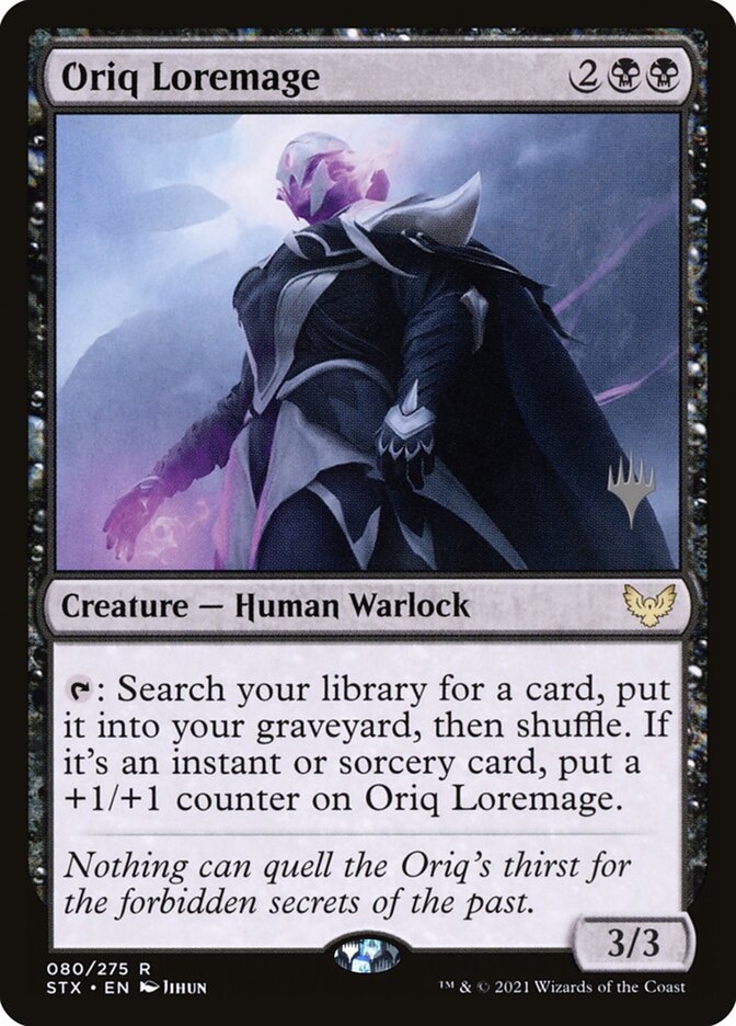 Oriq Loremage — Strixhaven: School of Mages Promos 80p/164