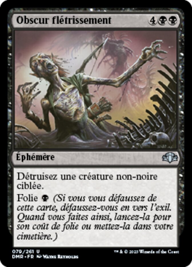 Obscur flétrissement — Dominaria Remastered 79/457