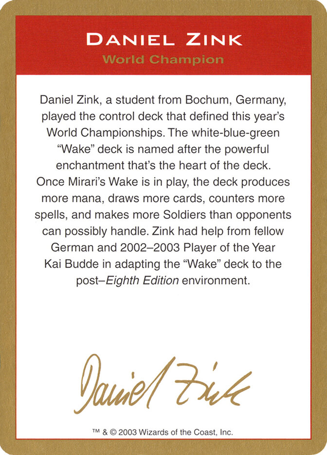 Daniel Zink Bio — World Championship Decks 2003 dz0a/142
