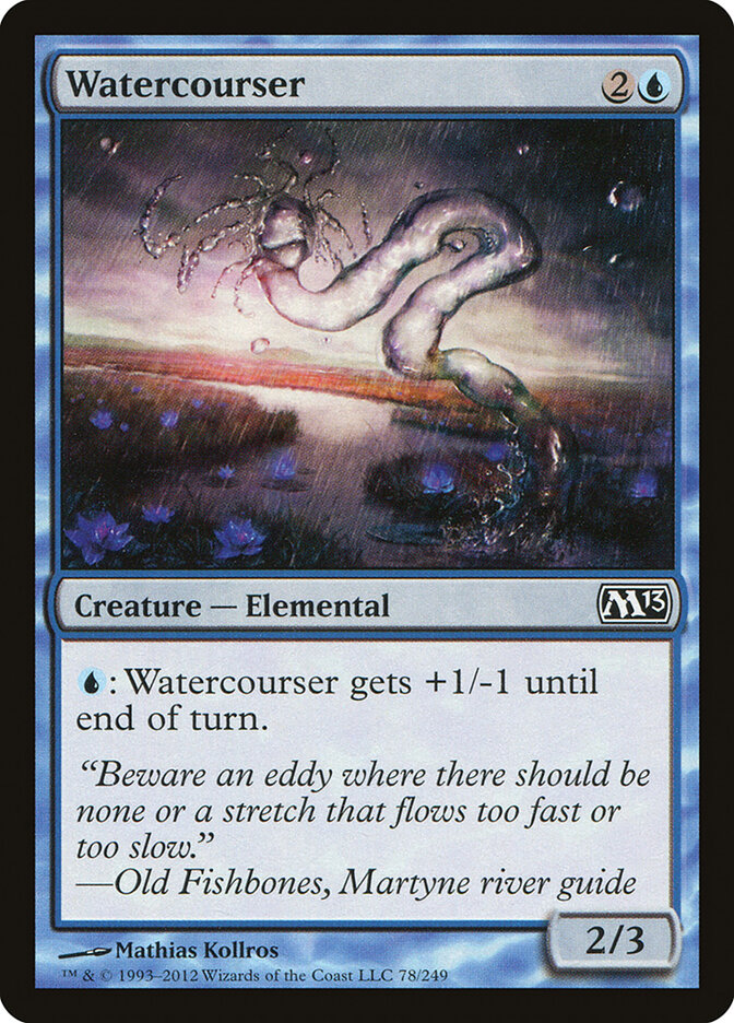 Watercourser — Magic 2013 78/249