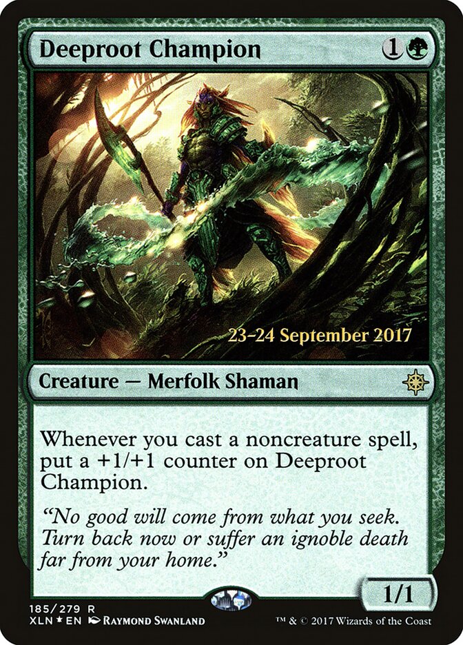 Deeproot Champion — Ixalan Promos 185s/120