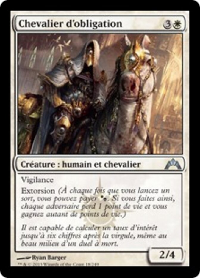 Chevalier d'obligation — Gatecrash 18/249