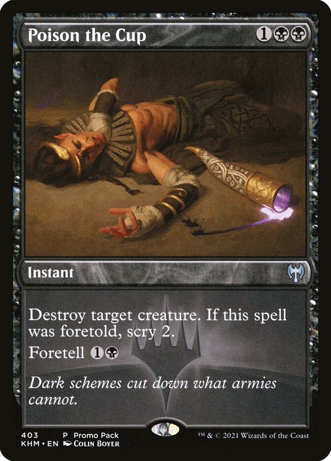 Poison the Cup — Kaldheim 403/425