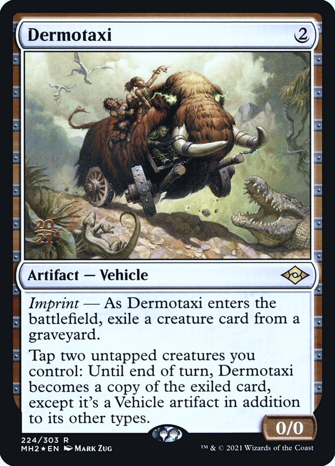 Dermotaxi — Modern Horizons 2 Promos 224s/86