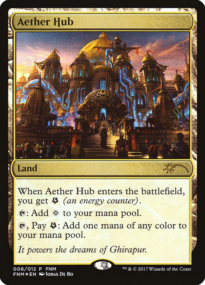 Aether Hub — Friday Night Magic 2017 6/12