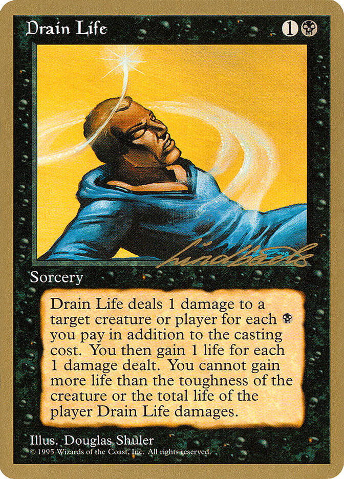 Drain Life — Pro Tour Collector Set ll132/308