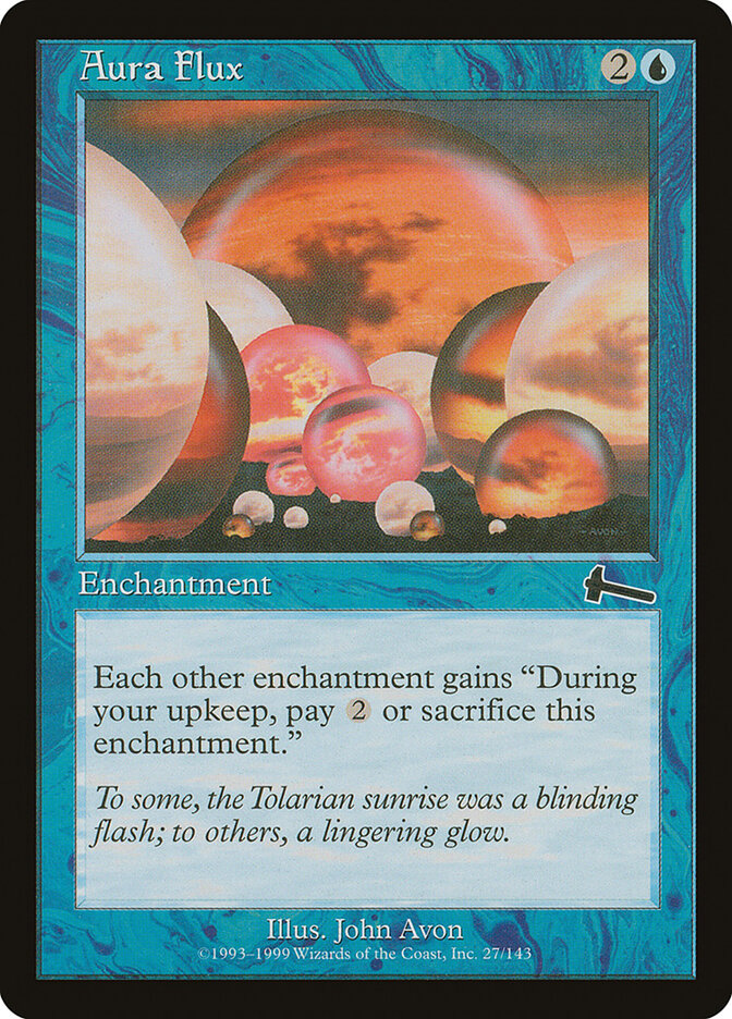 Aura Flux — Urza's Legacy 27/143
