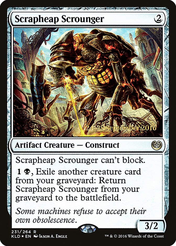 Scrapheap Scrounger — Kaladesh Promos 231s/83