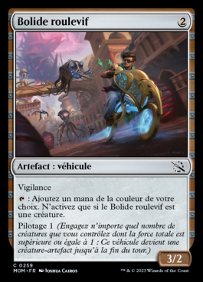 Bolide roulevif — March of the Machine 259/387