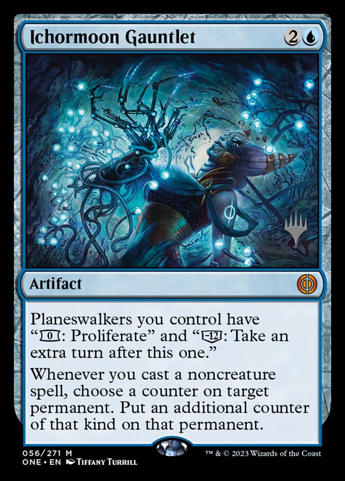Ichormoon Gauntlet — Phyrexia: All Will Be One Promos 56p/160