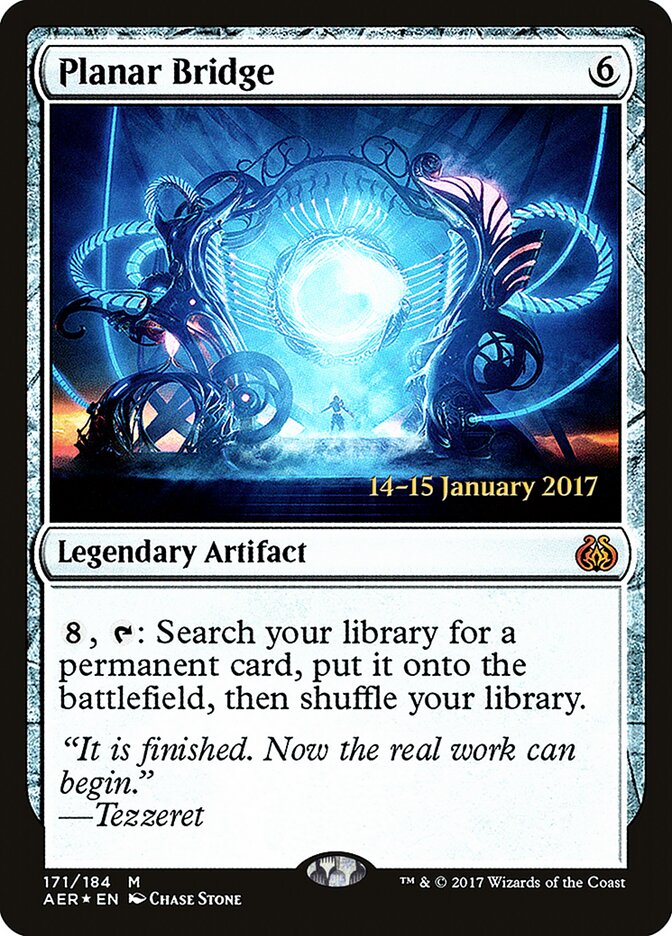 Planar Bridge — Aether Revolt Promos 171s/65