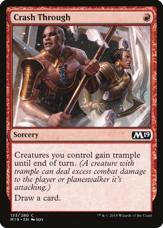 Crash Through — Core Set 2019 133/314