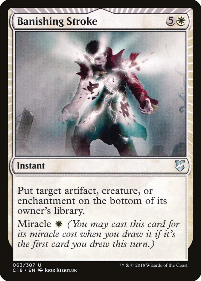 Banishing Stroke — Commander 2018 63/307