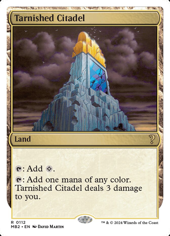 Tarnished Citadel — Mystery Booster 2 112/385