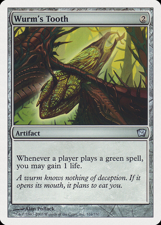 Wurm's Tooth — Ninth Edition 316/709