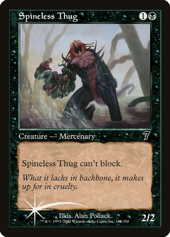 Spineless Thug — Seventh Edition 164★/708