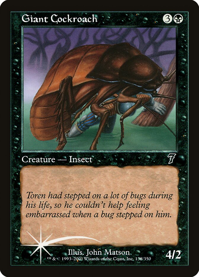 Giant Cockroach — Seventh Edition 138★/708