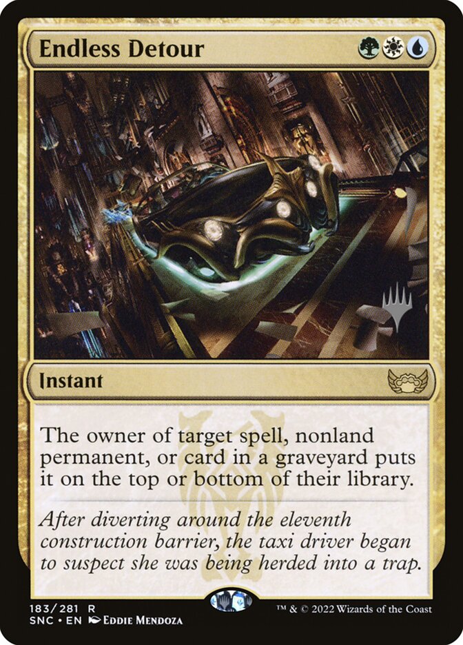 Endless Detour — Streets of New Capenna Promos 183p/161