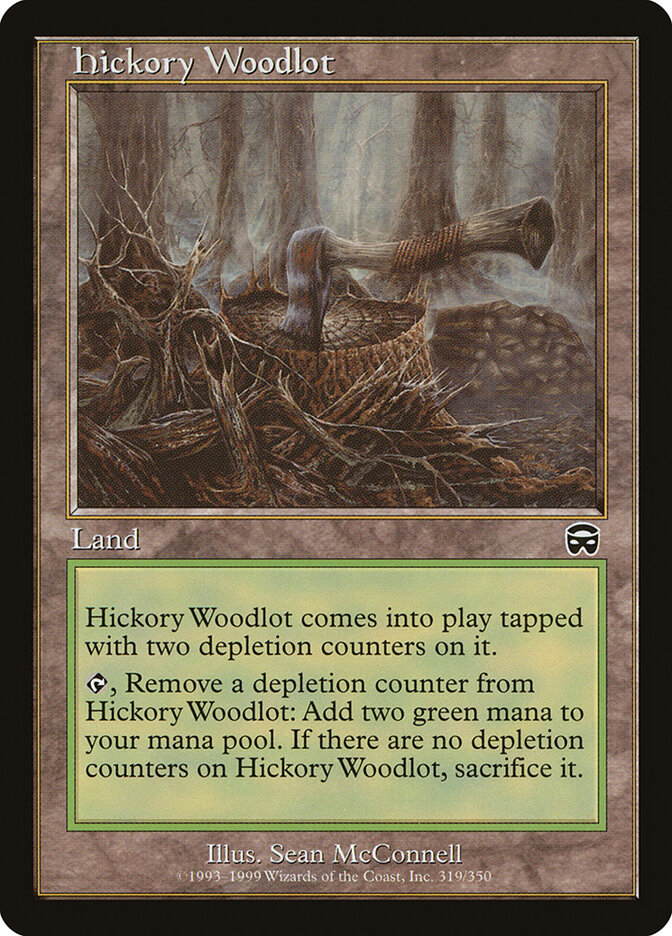 Hickory Woodlot — Mercadian Masques 319/350