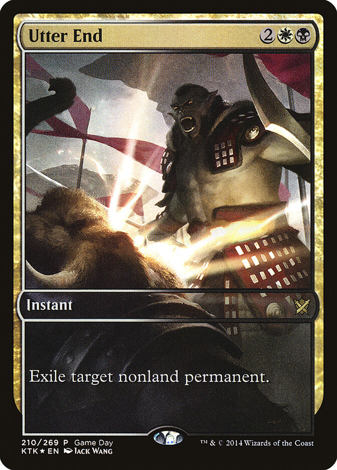 Utter End — Khans of Tarkir Promos 210/56