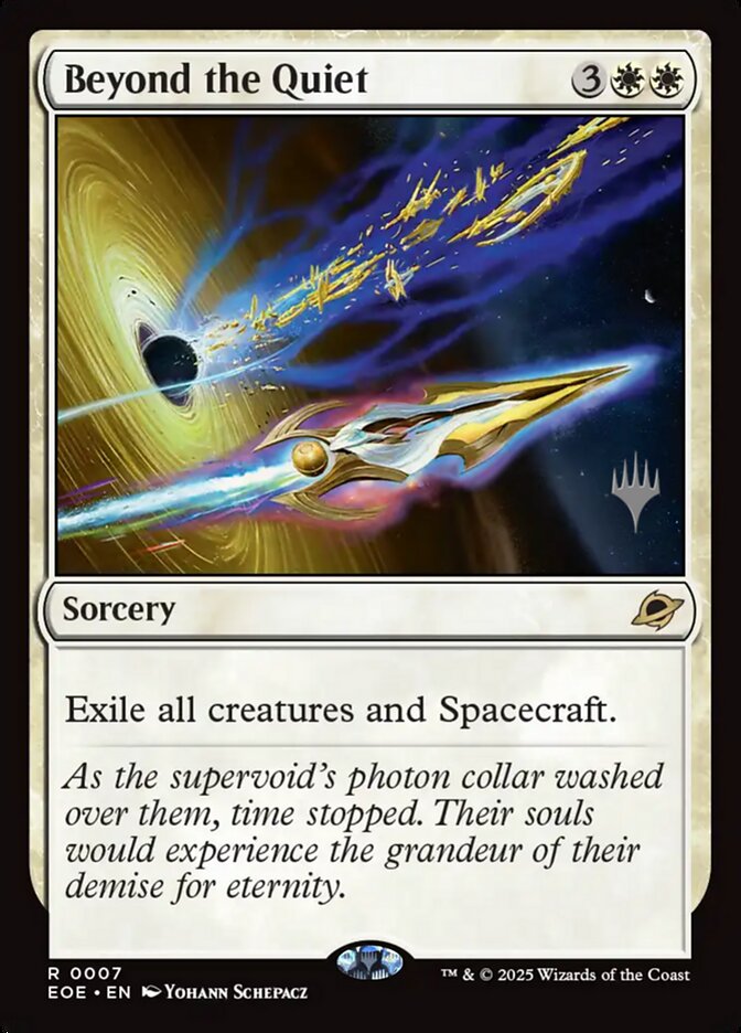 Beyond the Quiet — Edge of Eternities Promos 7p/160
