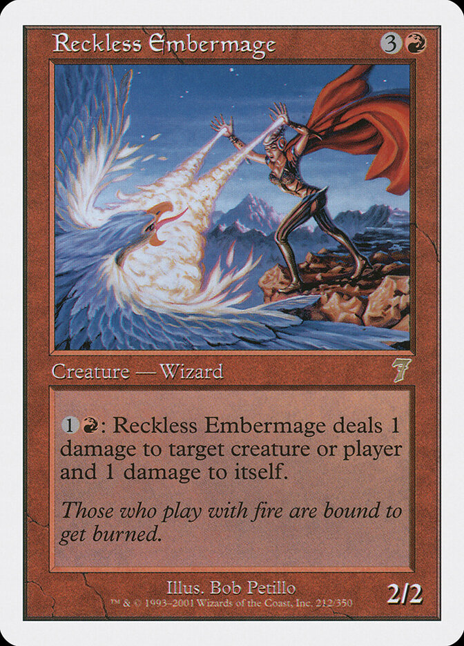 Reckless Embermage — Seventh Edition 212/708