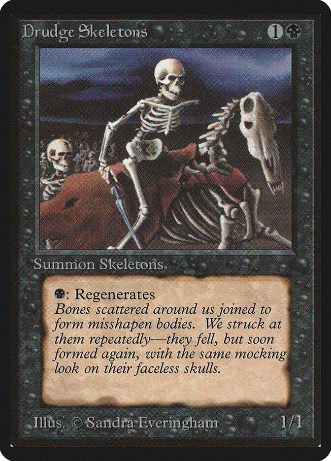 Drudge Skeletons — Limited Edition Beta 107/302