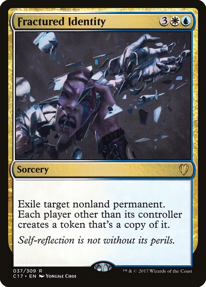 Fractured Identity — Commander 2017 37/309