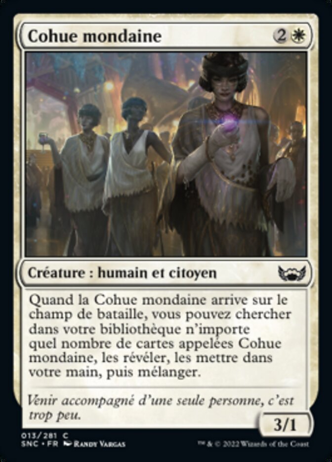 Cohue mondaine — Streets of New Capenna 13/513