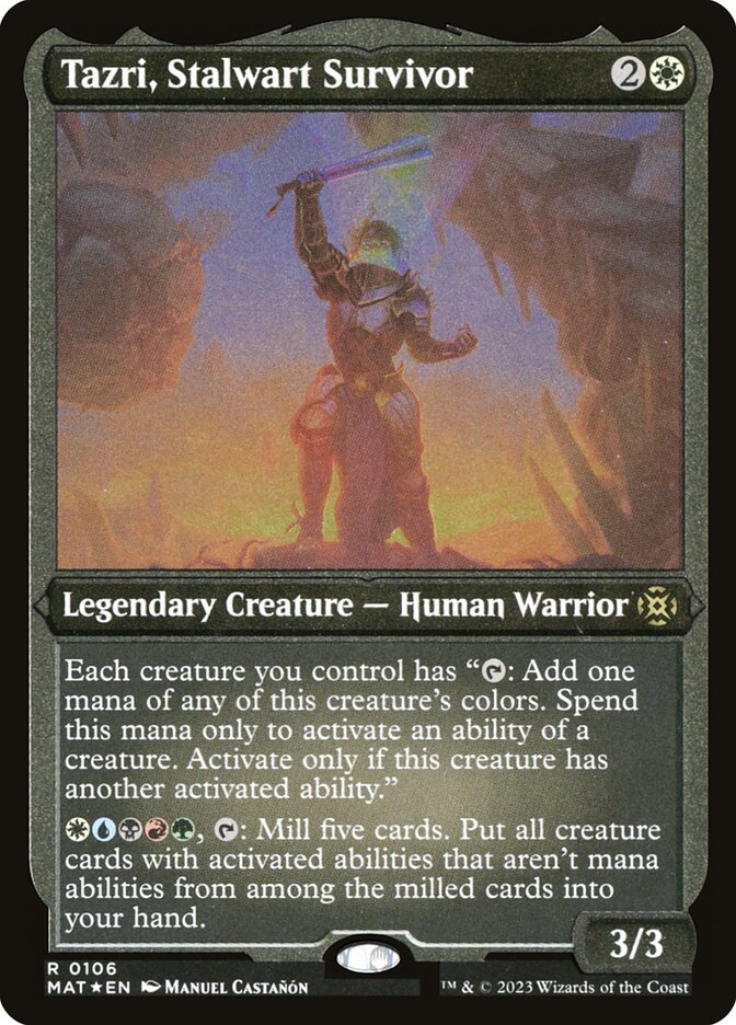 Tazri, Stalwart Survivor — March of the Machine: The Aftermath 106/230