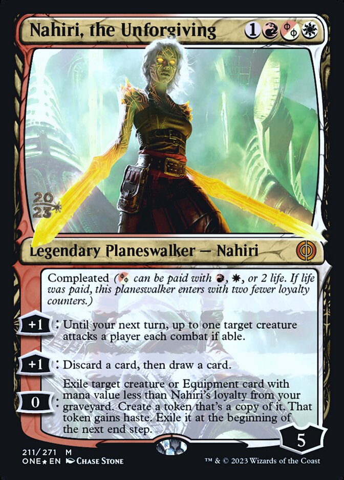 Nahiri, the Unforgiving — Phyrexia: All Will Be One Promos 211s/160
