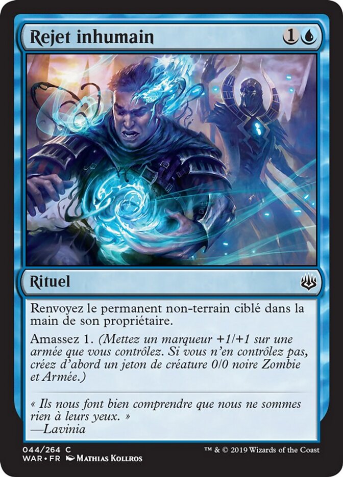 Rejet inhumain — War of the Spark 44/312