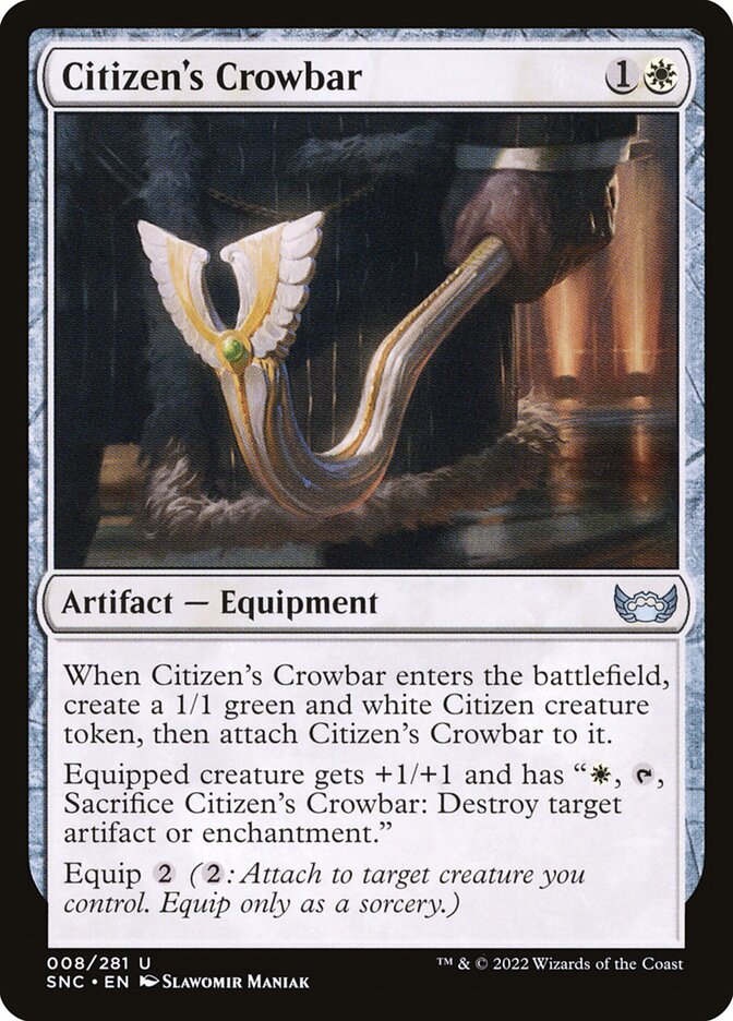 Citizen's Crowbar — Streets of New Capenna 8/513
