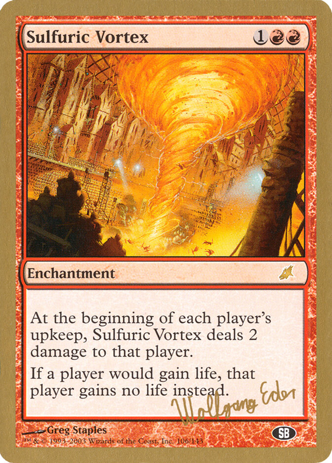 Sulfuric Vortex — World Championship Decks 2003 we106sb/142