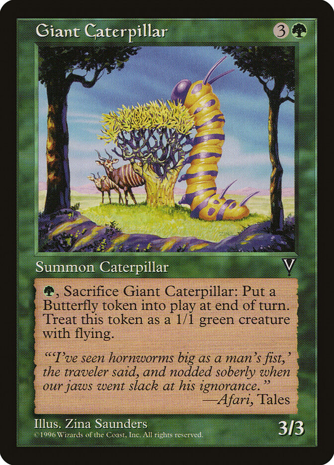 Giant Caterpillar — Visions 108/167