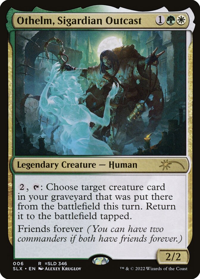 Othelm, Sigardian Outcast — Universes Within 6/30