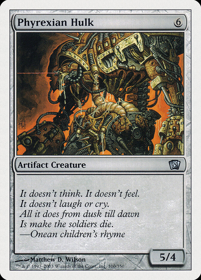 Phyrexian Hulk — Eighth Edition 310/710