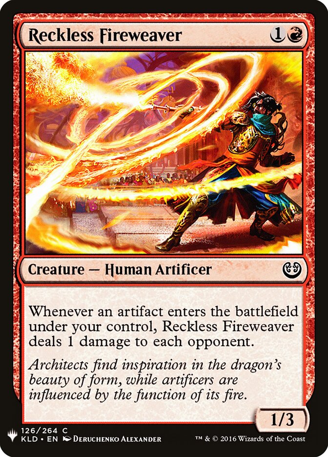 Reckless Fireweaver — The List KLD-126/5581