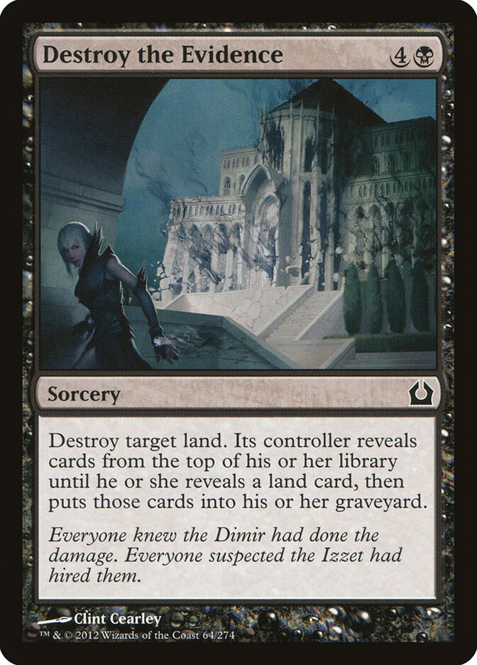 Destroy the Evidence — Return to Ravnica 64/274
